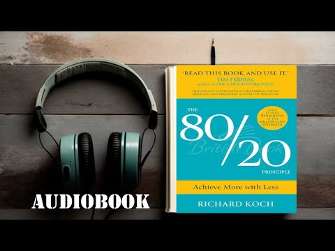 The 80/20 Principle by Richard Koch - Full Audiobook