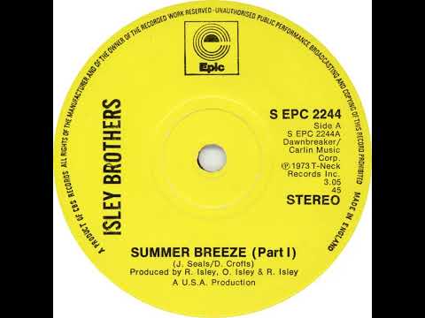 UK New Entry 1974 (111) Isley Brothers - Summer Breeze (Part 1)