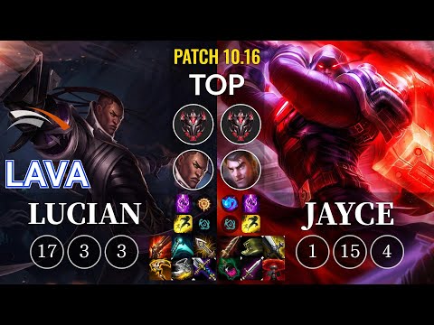 HLE Lava Lucian vs Jayce Top - KR Patch 10.16
