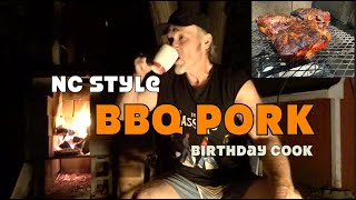 NC Style Pork Butts BBQ Birthday Cook