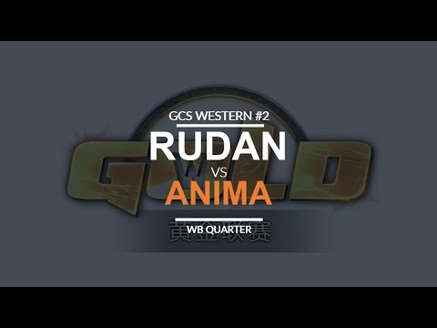 GCS:S 2017 Western Quali 2 - WB QF: [N] Rudan vs. Anima [H]