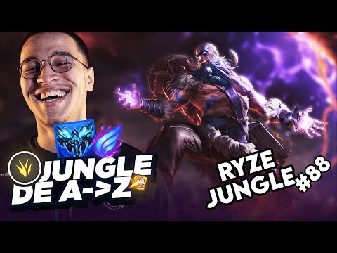JUNGLE DE A à Z RYZE #88 - PAS DEGUEU COMME JUNGLER