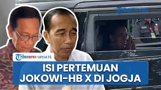 Jokowi Ungkap Isi Pertemuanya dengan Sri Sultan HB X di Keraton Jogja, Tegaskan Tak Bahas Politik
