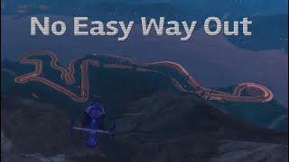 No Easy Way Out
