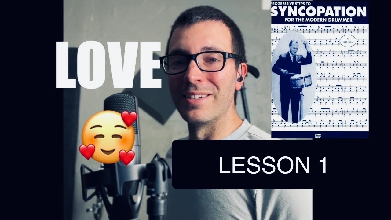 Syncopation For Modern Drummer Lesson 1 | Reading | Rebounding Sticks| Heel Down | Natural Sticking