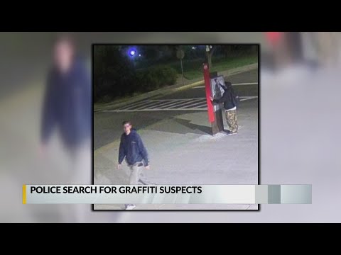 Police search for graffiti suspects