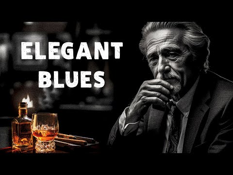 Elegant Blues Music - Relaxing Blues Night & Slow Music for Relaxation