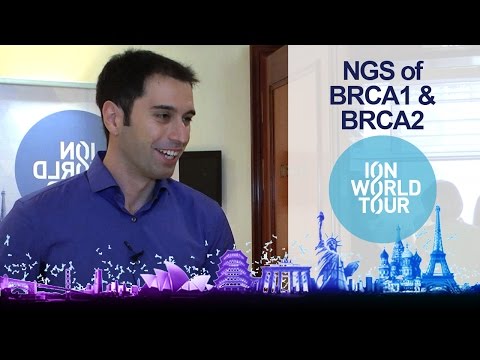 Dr Daniel Trujillano - Next-generation sequencing of the BRCA1 and BRCA2 genes: Ion World Tour 2014