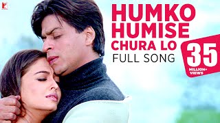 Humko Humise Chura Lo Song | Mohabbatein | Shah Rukh Khan, Aishwarya Rai | Lata Mangeshkar, Udit N