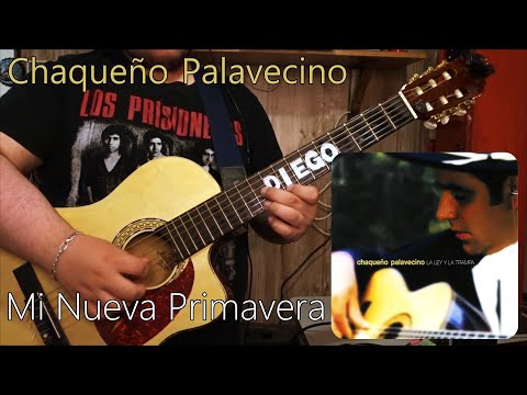 Mi Nueva Primavera - Chaqueño Palavecino