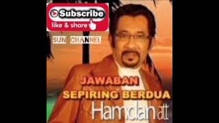 Download lagu Hamdan Att - jawaban Sepiring Berdua ### SUN channel mp3