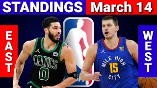 March 14 | NBA STANDINGS | WESTERN and EASTERN CONFERENCE