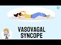 What is Vasovagal Syncope and why it occurs?