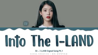 Download lagu IU - 'Into the I-Land' Lyrics Color Coded (Han/Rom/Eng) mp3 Download lagu IU - 'Into the I-Land' Lyrics Color Coded (Han/Rom/Eng) mp3