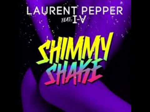 Laurent Pepper - shimmy shake (original)
