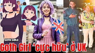 Goth Girl 'cực hữu' ở UK - khi ng nước ngoài được ưu đãi hơn dân trong nước