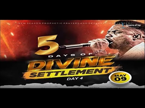 5 DAYS OF DIVINE SETTLEMENT - DAY 4 [SPECIAL HEALING AND DELIVERANCE SERVICE] | NSPPD | 9TH MAY 2024