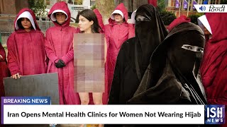 Iran Opens Mental Health Clinics for Women Not Wearing Hijab