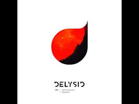Premiere: DAVI & Definition - Desole [Delysid]