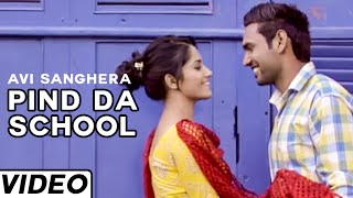 Pind Da School by Avi Sanghera