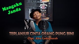Download lagu TERLANJUR CINTA ORANG PUNG BINI - Agus Sapia { FIKRAM COWBOY cover } official video mp3