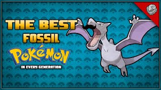 The BEST Fossil Pokémon in Every Generation