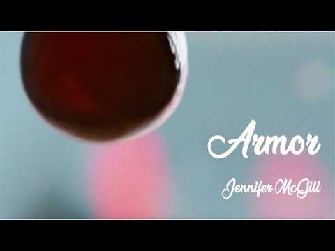 Armor - Jennifer McGill (Official Lyric Video)