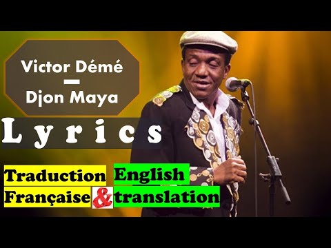 Victor Démé - Djon Maya | Lyrics Dioula & Traduction Française & English translation | Zanga School