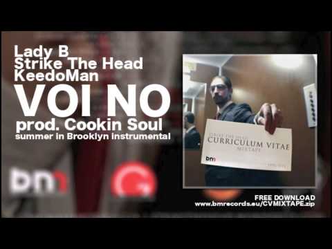 Strike The Head | Voi No feat. Lady B, KeedoMan - prod. Cookin Soul (summer in Brooklyn)