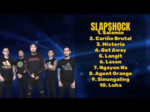 Slapshock-Essential hits for every music lover-Premier Songs Playlist-Championed
