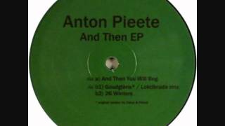 Anton Pieete - Goudglans (Loktibrada Remix) (B1)