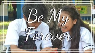 &quot;Be My Forever&quot; -Christina Perri ft. Ed Sheeran (Cover) Official Music Video
