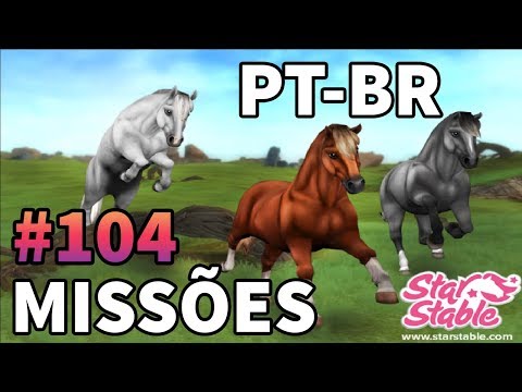 Cavalos desaparecidos parte 2 MISSÕES #104 SSO PT-BR (starstableonline)