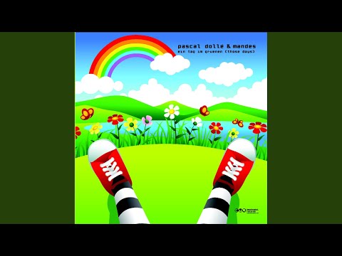 Ein Tag im Grünen (Those Days) (Original Mix)