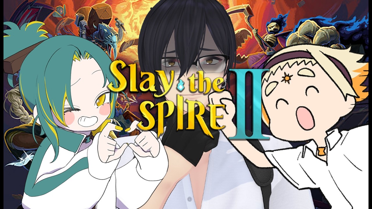【Slay the Spire 2】まさか今日もやるのか