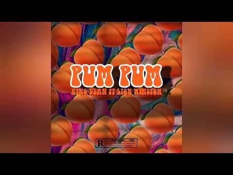 Lion Winston x King Dean -Pum Pum ( Prod Emitok)