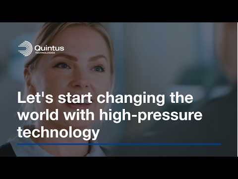 Quintus Technologies - Let's start changing the world with high-pressure technology