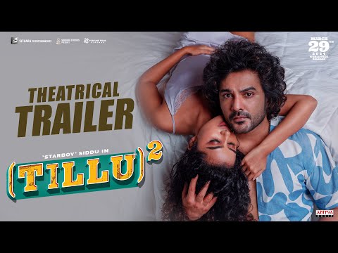 Tillu Square - Theatrical Trailer