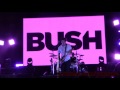 Bush X Girlfriend Live HD HQ Audio!!! Sands Steel Stage