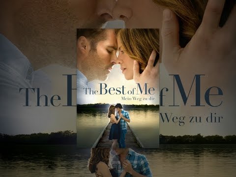 The Best of Me - Mein Weg zu dir