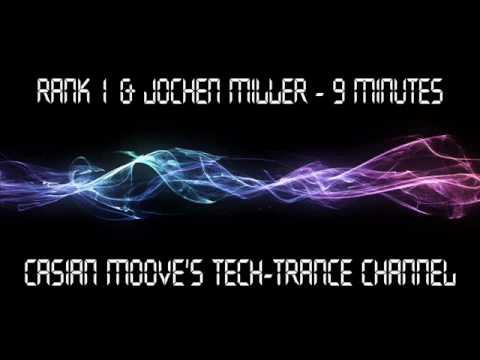 Rank 1 & Jochen Miller - 9 Minutes