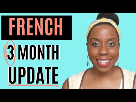 How to learn French on your own (My 3-month progress report in French!)