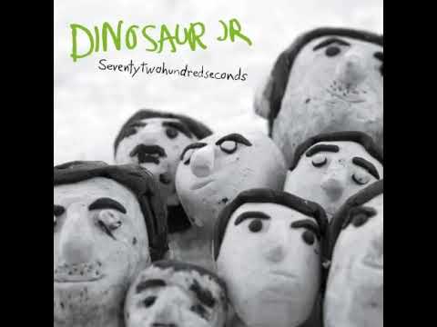 Dinosaur Jr. - Seventytwohundredseconds (Full Album)