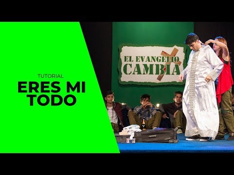 Tutorial "Eres Mi Todo" -  El Evangelio Cambia