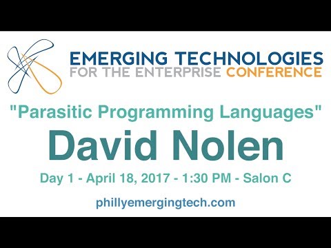 Philly ETE 2017 #36 - Parasitic Programming Languages - David Nolen