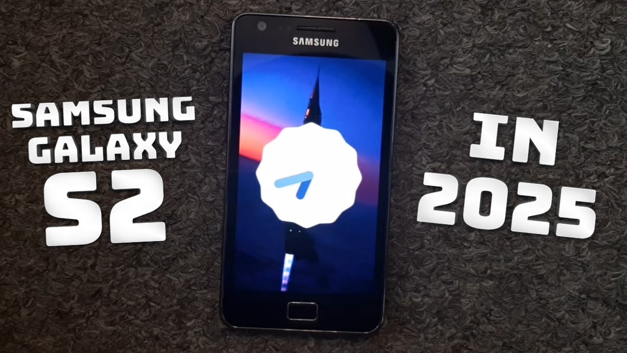 Samsung Galaxy S2 In 2025... Usable?