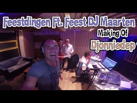 Feestdingen Ft  Feest DJ Maarten en Kapitein Ski Jack - Djonniedep (Making Of)