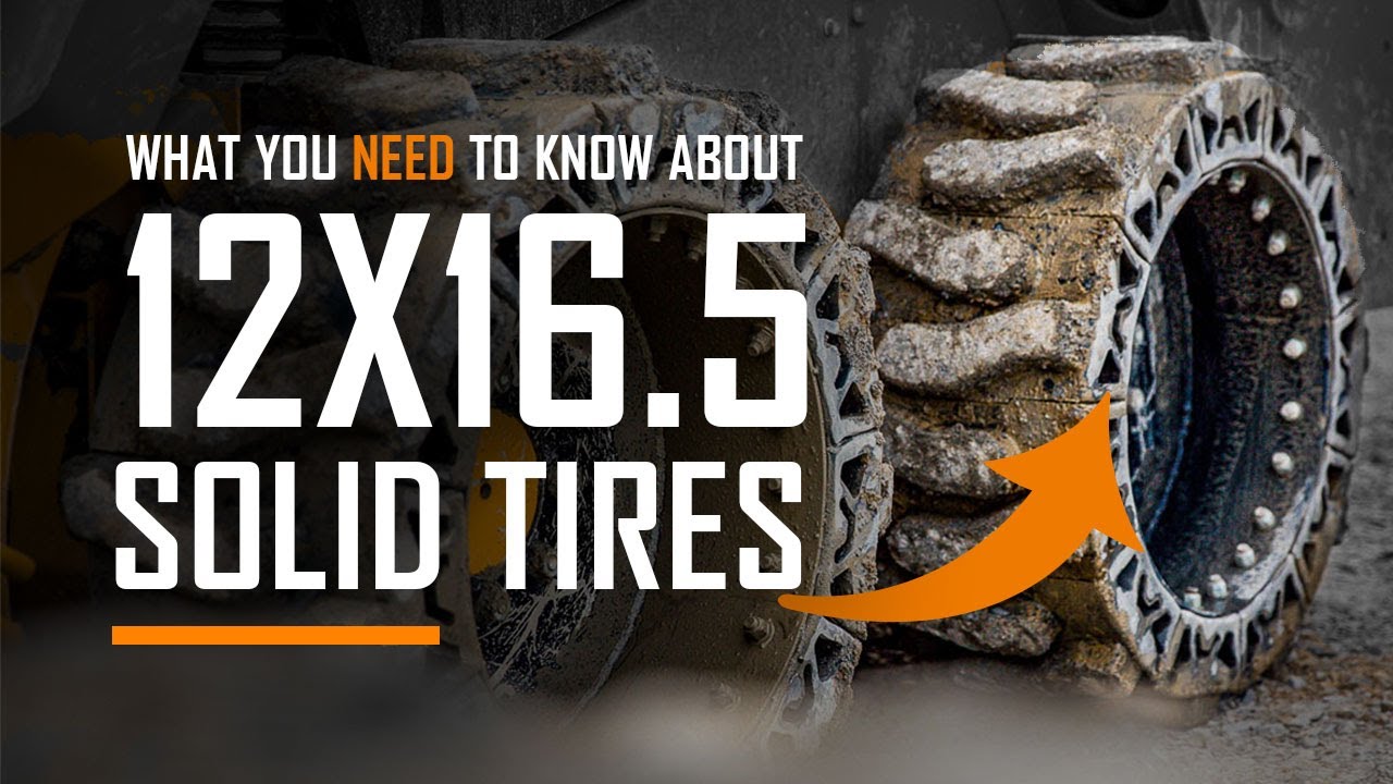 What you NEED to know about 12x16.5 SOLID Tires | Skid Steer Solid Tires