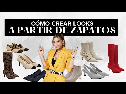 CÓMO CREAR LOOKS A PARTIR DE ZAPATOS
