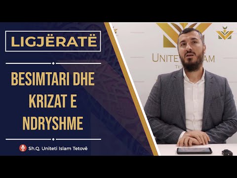 BESIMTARI DHE KRIZAT E NDRYSHME  || HOXHË  ALI ASHANI